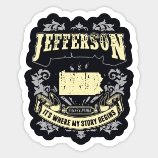 Jefferson Pennsylvania It Is Where My Story Begins 70s Sticker